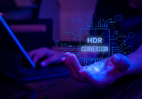 Advantages of HDR Conversion